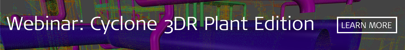 Webinaire Cyclone 3DR Plant Edition 